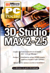 PC Poche 3D Studio MAX 2-2.5 (FR)