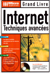 Internet, techniques avances (FR)