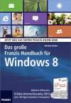 Das große Franzis Handbuch für Windows 8