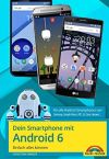 Dein Smartphone mit Android 6