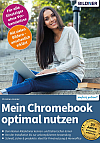 Mein Chromebook optimal nutzen