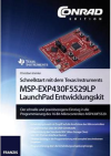 Schnellstart mit dem Texas Instruments MSP-EXP430F5529LP LaunchPad Entwicklungskit