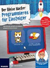 Der kleine Hacker: Programmieren für Einsteiger