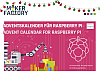 MAKERFACTORY Adventskalender fr Raspberry Pi