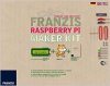 Das Franzis Raspberry Pi Maker Kit