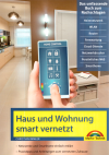 Haus und Wohnung smart vernetzt